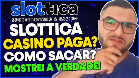 slottica casino é confiável